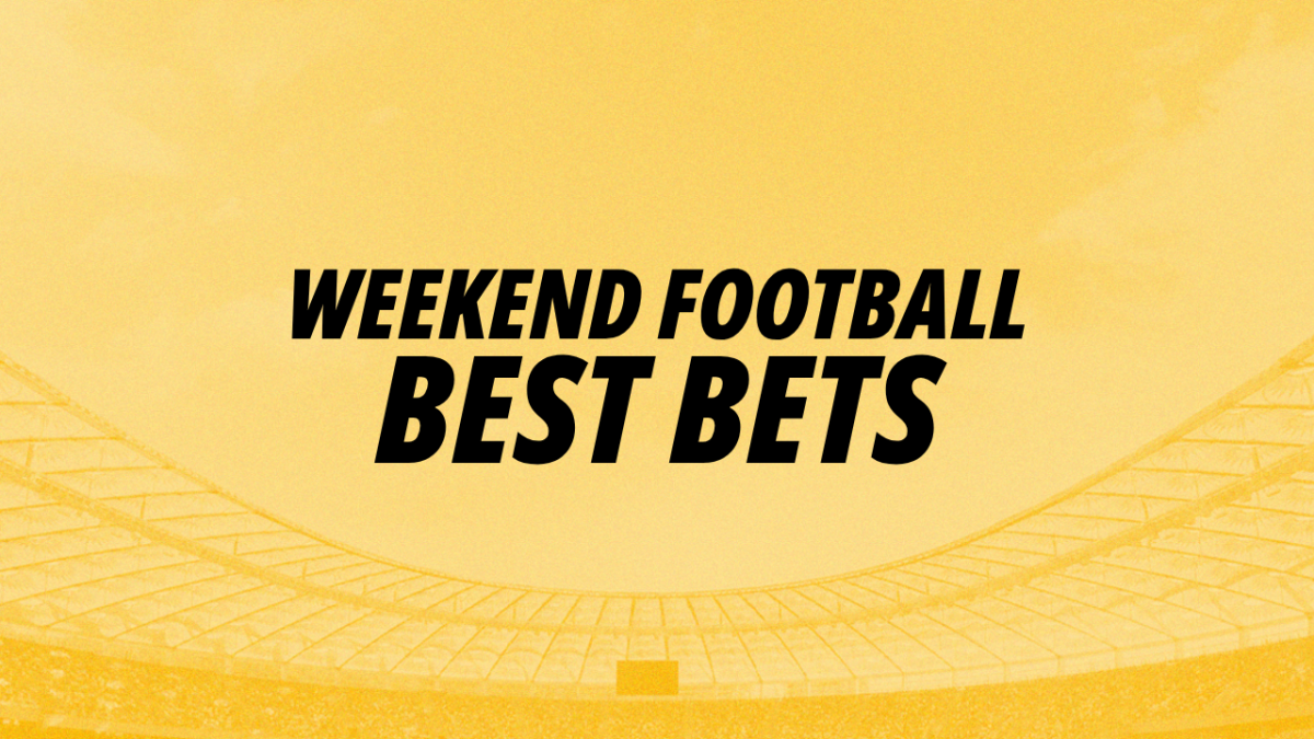 Betfair image for Weekend Football Best Bets